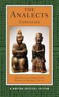 The Analects (Norton Critical Editions) By Confucius, Michael Nylan (Editor), Simon Leys (Translated by) Cover Image