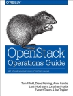 Openstack Operations Guide: Set Up and Manage Your Openstack Cloud By Tom Fifield, Diane Fleming, Anne Gentle Cover Image