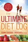 The Ultimate Diet Log By Suzanne Schlosberg, Cynthia Sass Cover Image
