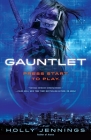 Gauntlet (Arena #2) By Holly Jennings Cover Image