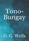 Tono-Bungay Cover Image