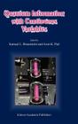 Quantum Information with Continuous Variables By S. L. Braunstein (Editor), A. K. Pati (Editor) Cover Image