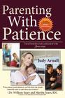 Parenting With Patience: Turn frustration into connection with 3 easy steps Cover Image