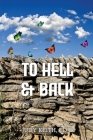 To Hell And Back By Judy Keith Cover Image