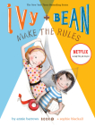 Ivy and Bean Make the Rules (Book 9) (Ivy & Bean) By Annie Barrows, Sophie Blackall (Illustrator) Cover Image