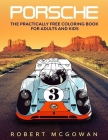 Porsche: The Practically Free Coloring Book for Adults and Kids Cover Image