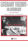 Literary Theory: An Anthology (Blackwell Anthologies) Cover Image