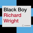 Black Boy Lib/E By Peter Francis James (Read by), Richard Wright Cover Image