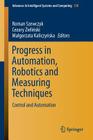 Progress in Automation, Robotics and Measuring Techniques: Control and Automation (Advances in Intelligent Systems and Computing #350) By Roman Szewczyk (Editor), Cezary Zieliński (Editor), Malgorzata Kaliczyńska (Editor) Cover Image