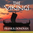 The Vikings Lib/E By Frank R. Donovan, Chris Sorensen, Chris Sorensen (Read by) Cover Image