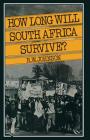 How Long Will South Africa Survive? Cover Image