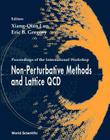 Non-Perturbative Methods and Lattice Qcd, Procs of the Intl Workshop By Eric B. Gregory (Editor), Xiang Qian Luo (Editor) Cover Image