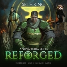 Intra Mundum: Reforged: A Litrpg Adventure (Tower #2) By Seth Ring, Eric Jason Martin (Read by) Cover Image
