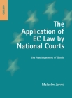 The Application of EC Law by National Courts: The Free Movement of Goods Cover Image