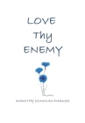 Love Thy Enemy By Dorothy Parker Cover Image