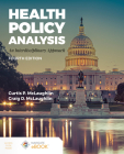 Health Policy Analysis: An Interdisciplinary Approach: An Interdisciplinary Approach By Curtis P. McLaughlin, Craig D. McLaughlin Cover Image