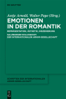 Emotionen in der Romantik (Schriften der Internationalen Arnim-Gesellschaft #9) By No Contributor (Other) Cover Image
