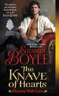 The Knave of Hearts: Rhymes With Love By Elizabeth Boyle Cover Image