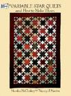 Variable Star Quilts and How to Make Them (Dover Needlework) Cover Image