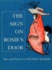 The Sign on Rosie's Door By Maurice Sendak, Maurice Sendak (Illustrator) Cover Image
