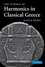 The Science of Harmonics in Classical Greece Cover Image
