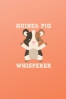 Notebook: Guinea Pig Whisperer (120 Checkerd Pages, Softcover) Cover Image