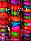 Plastic Bangles By Lyn Tortoriello, Deborah Lyons Cover Image