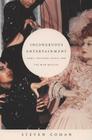 Incongruous Entertainment: Camp, Cultural Value, and the MGM Musical By Steven Cohan Cover Image