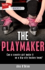 The Playmaker (Lorimer Sports Stories) By Alex O'Brien Cover Image