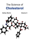 Science of Cholesterol: Volume II Cover Image
