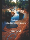 The Dreaming Series: Books 1,2,3 - 10th Anniversary Edition Cover Image