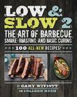 Low & Slow 2: The Art of Barbecue, Smoke-Roasting, and Basic Curing Cover Image