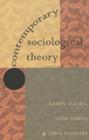 Contemporary Sociological Theory: Preface by Ulrich Beck (Counterpoints #250) By Shirley R. Steinberg (Editor), Joe L. Kincheloe (Editor), Ramón Flecha Cover Image