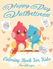Valentine's Day Coloring Book for Kids: Lovely animals coloring books, Valentine's day coloring book, Baby books valentines day, Valentines day toddle By Valentine's Day Activity Book Cover Image