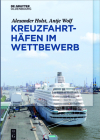 Kreuzfahrthäfen im Wettbewerb Cover Image