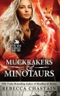 Muckrakers & Minotaurs By Rebecca Chastain Cover Image