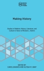 Making History: Studies in Rabbinic History, Literature, and Culture in Honor of Richard L. Kalmin Cover Image