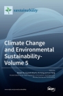 Climate Change and Environmental Sustainability- Volume 5 Cover Image