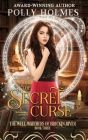 The Secret Curse By Polly Holmes Cover Image