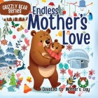 Endless Mother's Love: An Amazing Book for Mother & Kid's Relation in Children's Picture Book Cover Image