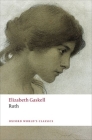 Ruth (Oxford World's Classics) By Elizabeth Gaskell, Tim Dolin (Editor) Cover Image