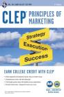 Clep(r) Principles of Marketing Book + Online By James E. Finch, James R. Ogden, Denise T. Ogden Cover Image