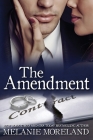 The Amendment (Contract #3) By Melanie Moreland Cover Image