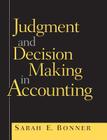 Judgment and Decision Making in Accounting Cover Image
