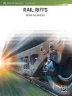 Rail Riffs: Conductor Score By Brian Balmages (Composer) Cover Image