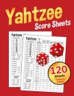 Yahtzee Score Sheets: Large 8.5 x 11 inches Correct Scoring Instruction with Clear Printing Yahtzee Score Cards Dice Board Game Yahtzee Scor By Premium Score Sheets Cover Image