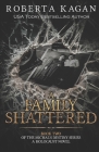 A Family Shattered Cover Image
