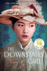 The Downstairs Girl By Stacey Lee Cover Image