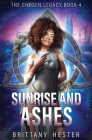 Sunrise and Ashes: The Chosen Legacy Book 4 Cover Image