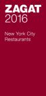 Zagat New York City Restaurants (Zagat Survey: New York City Restaurants) Cover Image